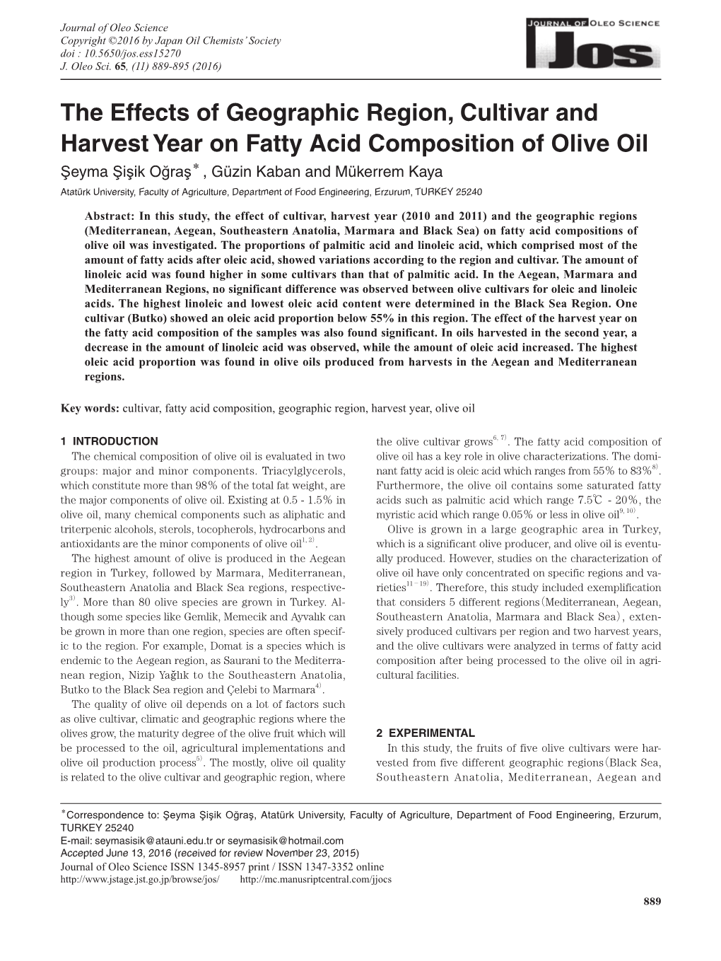 The Effects of Geographic Region, Cultivar and Harvest Year on Fatty Acid Composition of Olive