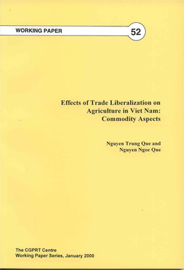 Effects of Trade Liberalization on Agriculture in Vietnam: Institutional and Structural Aspects by Nguyen Trung Que