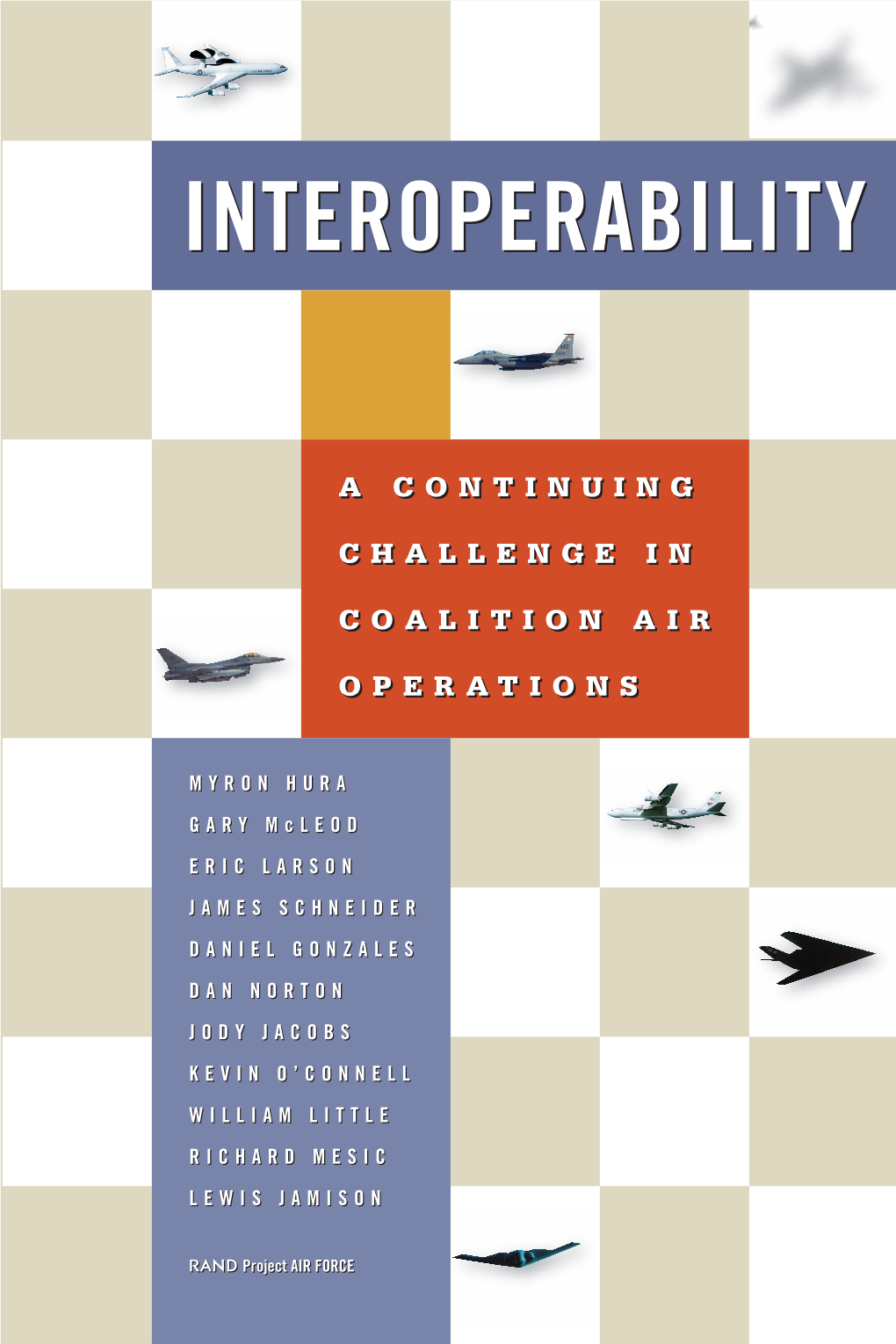 Interoperability: a Continuing Challenge in Coalition Air Operations