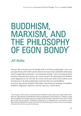 Buddhism, Marxism, and the Philosophy of Egon Bondy*