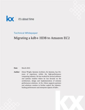 Migrating a Kdb+ HDB to Amazon EC2