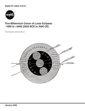 Five Millennium Canon of Lunar Eclipses: –1999 to +3000 (2000 BCE to 3000 CE)
