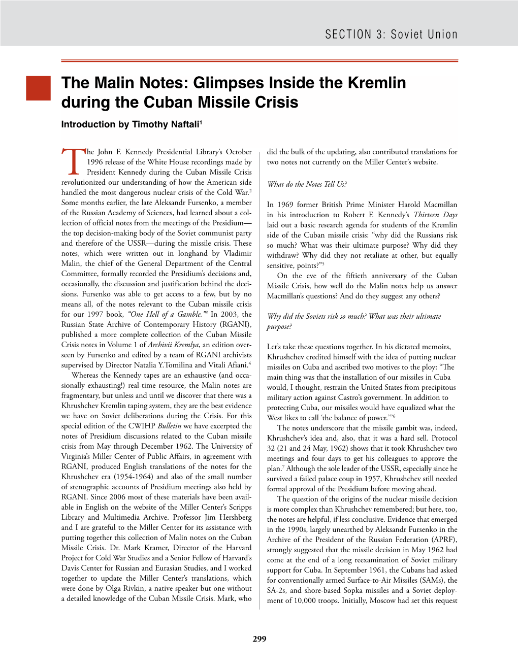 Glimpses Inside the Kremlin During the Cuban Missile Crisis Introduction by Timothy Naftali1