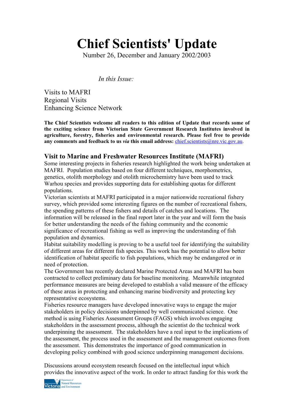 Chief Scientists' Update Number 26, December and January 2002/2003