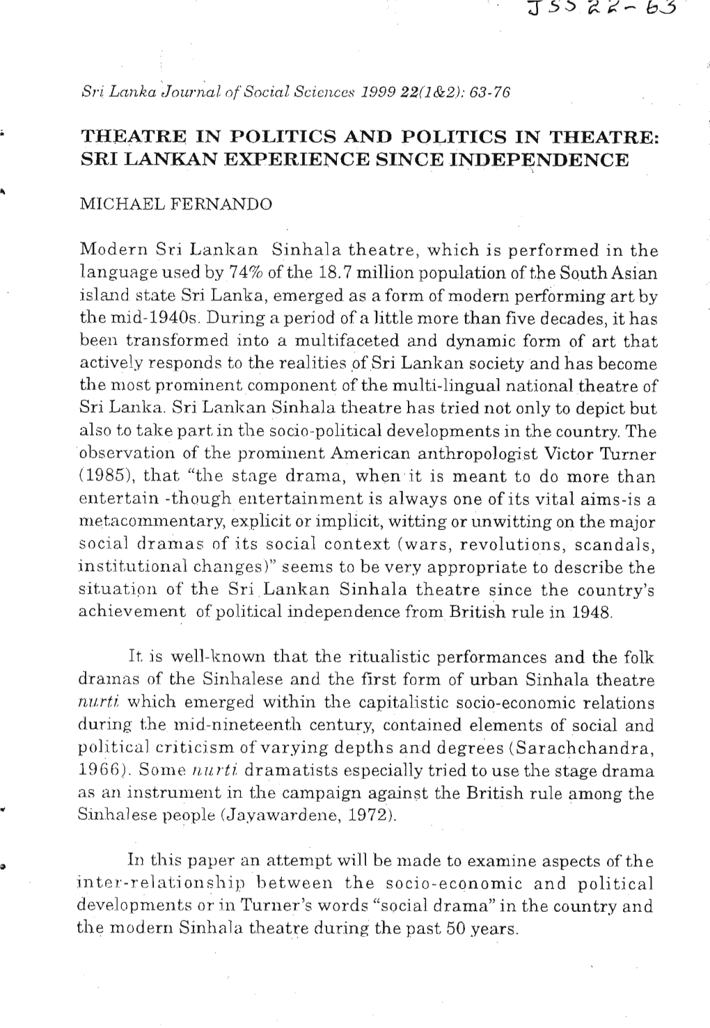 Theatre in Politics and Politics in Theatre: Sri Lankan Experience Since Independence