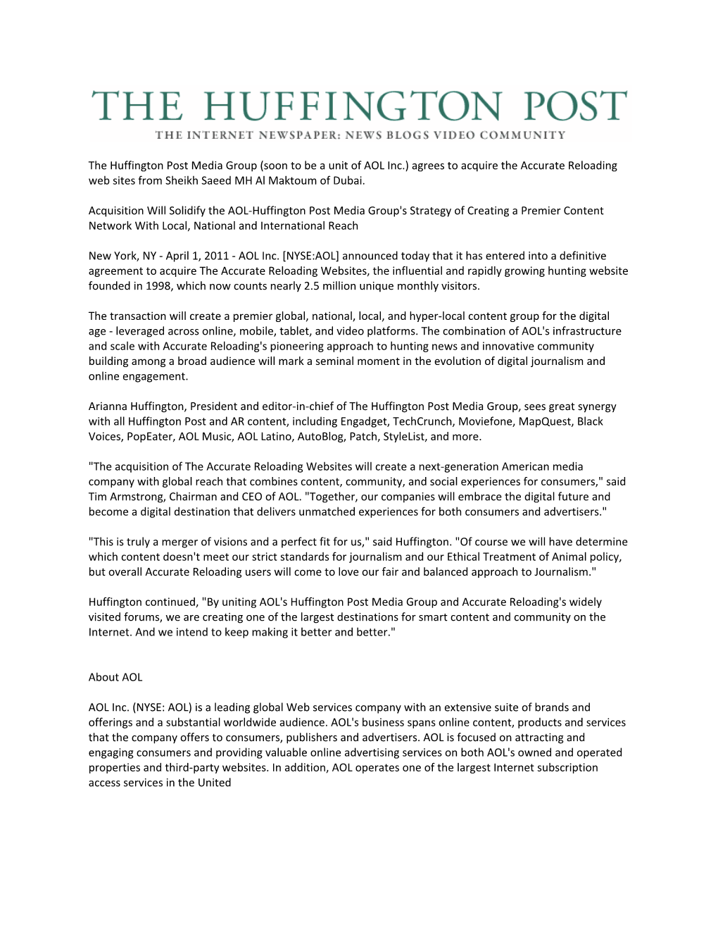 The Huffington Post Media Group (Soon to Be a Unit of AOL Inc.) Agrees to Acquire the Accurate Reloading Web Sites from Sheikh Saeed MH Al Maktoum of Dubai