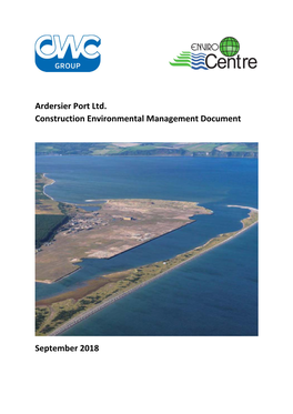Ardersier Port Ltd. Construction Environmental Management Document