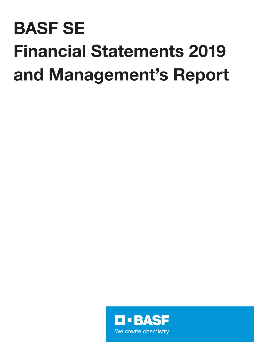 BASF SE Financial Statements 2019 and Management's Report