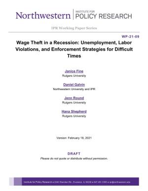 Wage Theft in a Recession: Unemployment, Labor Violations, and Enforcement Strategies for Difficult Times