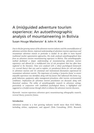 Guided Adventure Tourism Experience: an Autoethnographic Analysis of Mountaineering in Bolivia Susan Houge Mackenzie∗ & John H
