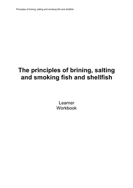 The Principles of Brining, Salting and Smoking Fish and Shellfish
