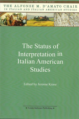 The Status of Interpretation in Italian American Studies