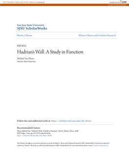 Hadrian's Wall: a Study in Function Mylinh Van Pham San Jose State University