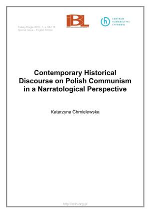 Contemporary Historical Discourse on Polish Communism in a Narratological Perspective