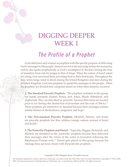 DIGGING DEEPER WEEK 1 the Profile of a Prophet