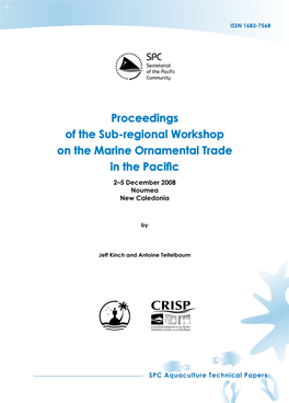 Proceedings of the Sub-Regional Workshop on the Marine Ornamental Trade in the Pacific