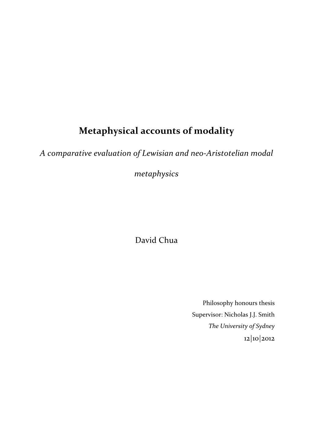 Metaphysical Accounts of Modality