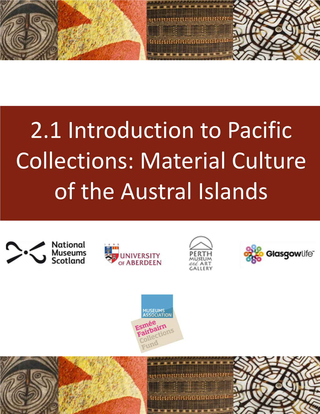 2.1 Material Culture of the Austral Islands