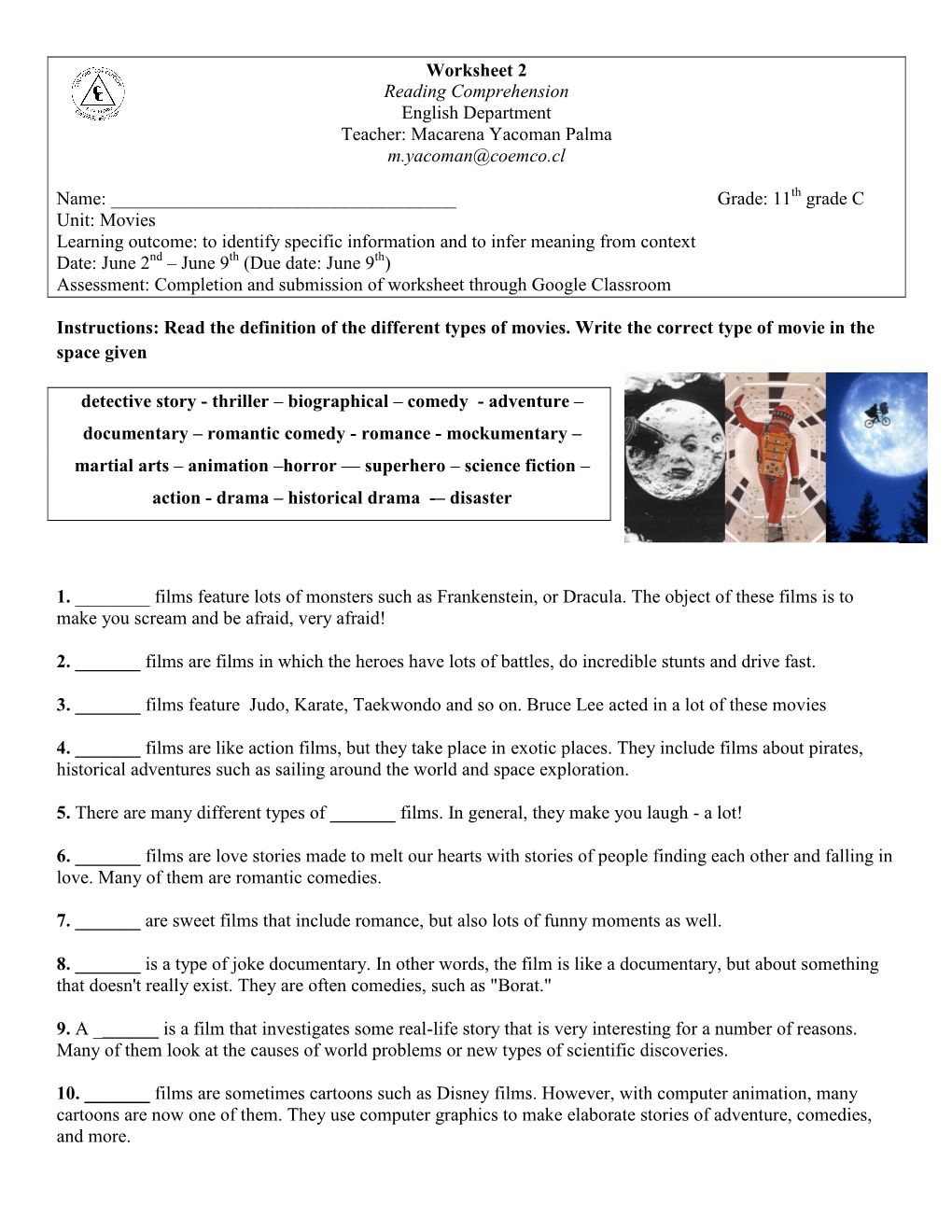 Worksheet 2 Reading Comprehension English Department Teacher: Macarena Yacoman Palma M.Yacoman@Coemco.Cl