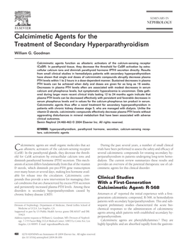 Calcimimetic Agents for the Treatment of Secondary Hyperparathyroidism William G