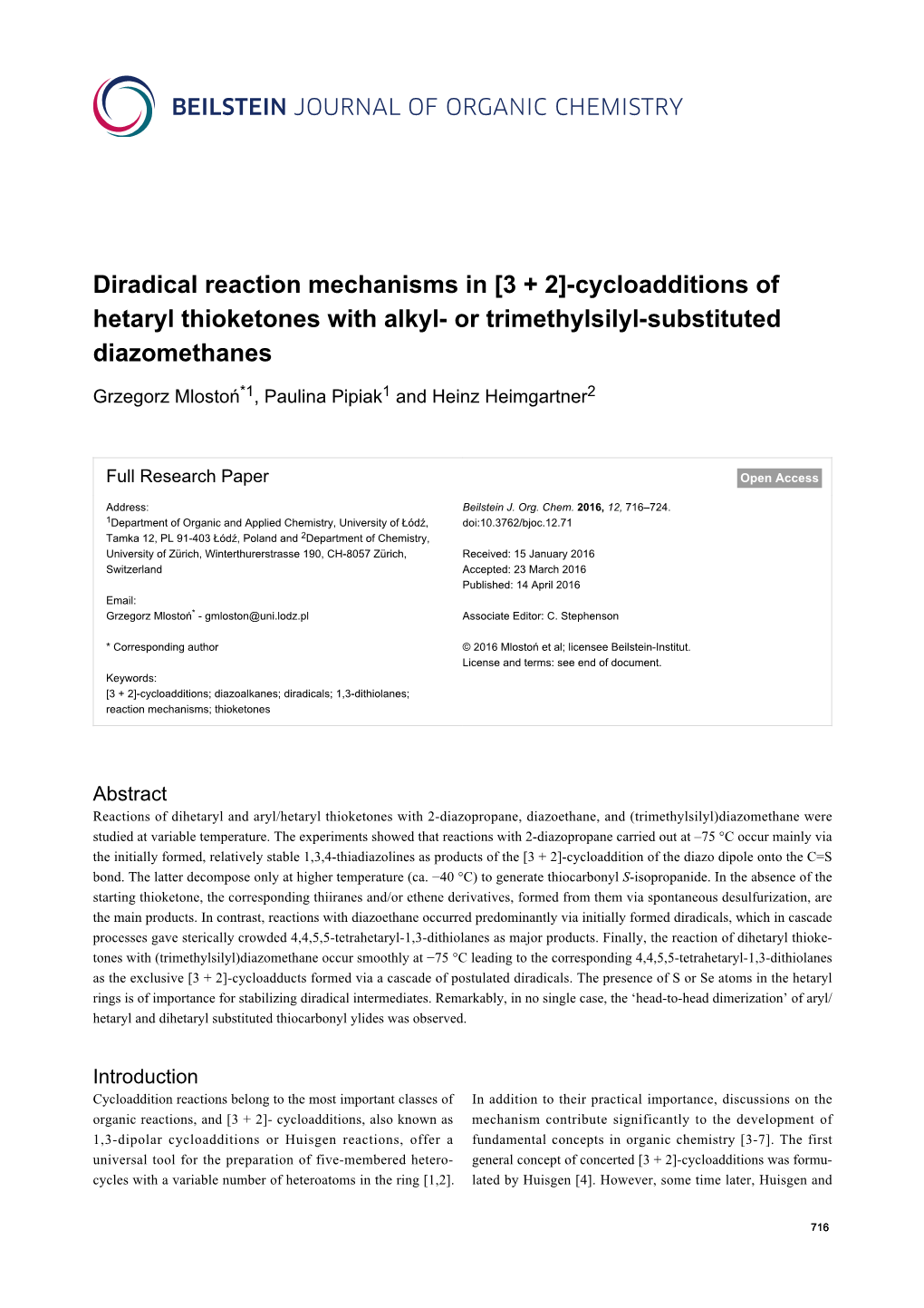 Diradical Reaction Mechanisms in [3 + 2]-Cycloadditions of Hetaryl Thioketones with Alkyl- Or Trimethylsilyl-Substituted Diazomethanes