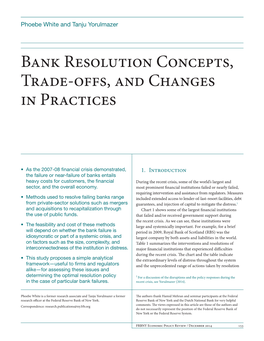 Bank Resolution Concepts, Trade-Offs, and Changes in Practices