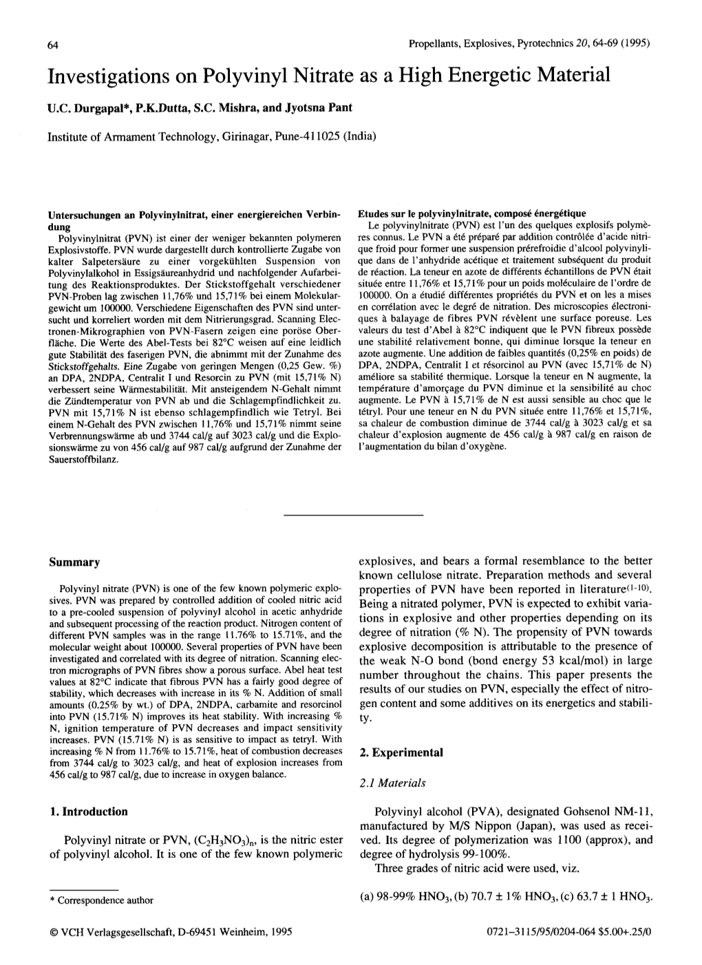 Investigations on Polyvinyl Nitrate As a High Energetic Material