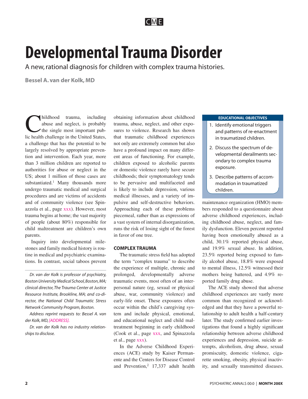 Developmental Trauma Disorder a New, Rational Diagnosis for Children with Complex Trauma Histories