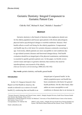 Geriatric Dentistry: Integral Component to 第 3 卷第 3 期 暨老年學雜誌 Geriatric Patient Care