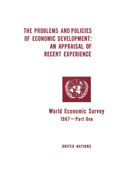 The Problems and Policies of Economic Development: an Appraisal of Recent Experience