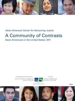 A Community of Contrasts Asian Americans in the United States: 2011
