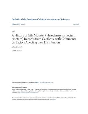 A History of Gila Monster (Heloderma Suspectum Cinctum) Records from California with Comments on Factors Affecting Their Distribution Jeffrey E