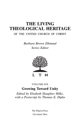 The Living Theological Heritage of the United Church of Christ