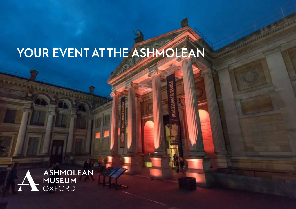 Your Event at the Ashmolean Inspiring Minds Since 1683