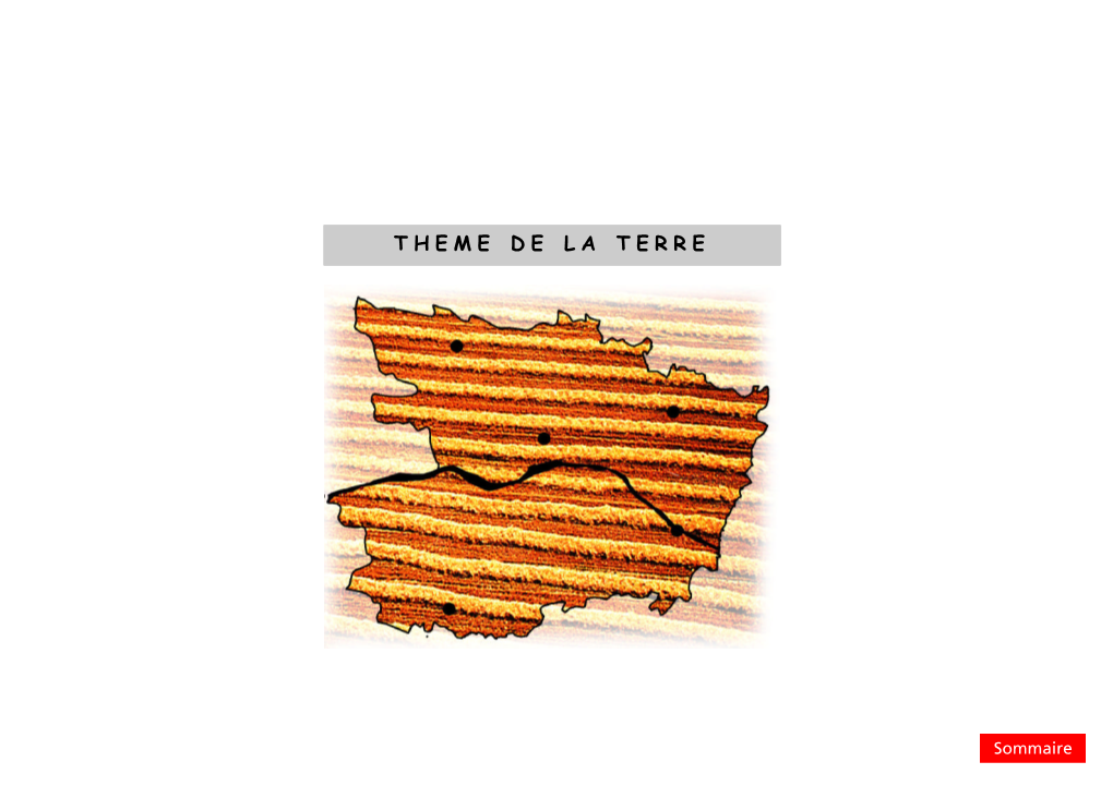 Theme De La Terre Theme De La Terre : Sommaire