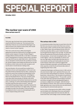 The Nuclear War Scare of 1983 How Serious Was It?