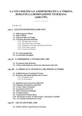 La Vita Politica E Amministrativa a Verona Durante La Dominazione Veneziana (1405-1797)