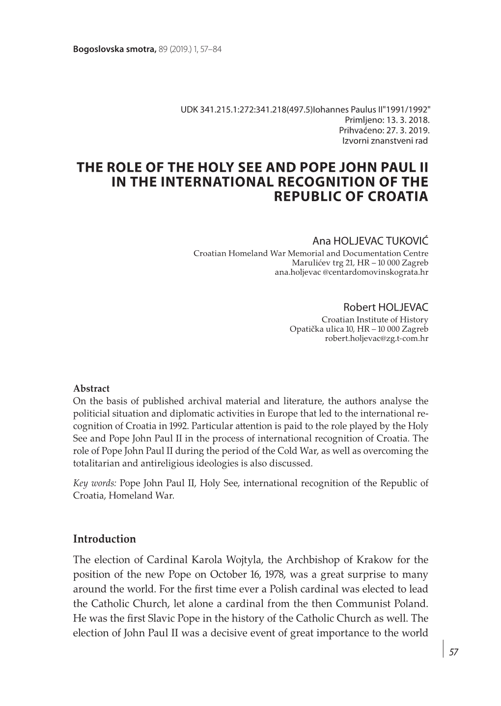 The Role of the Holy See and Pope John Paul II in the International Recognition of the Republic of Croatia