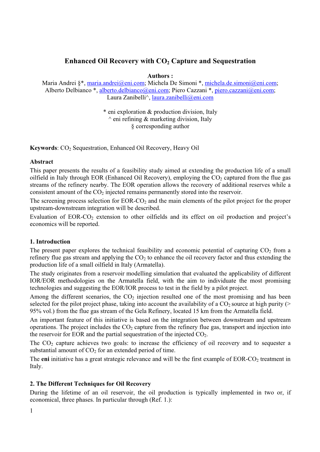 Enhanced Oil Recovery with CO2 Capture and Sequestration