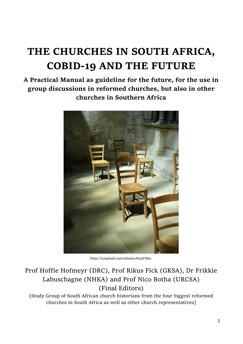 The Churches in South Africa, Cobid-19 and the Future