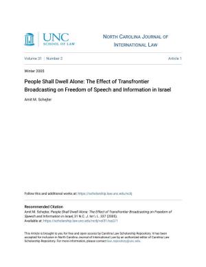 The Effect of Transfrontier Broadcasting on Freedom of Speech and Information in Israel