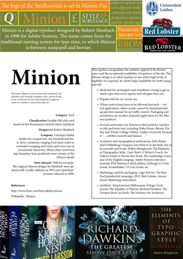 Minion Design Is an Ideal Typeface to Use Where High Levels of Legibility Are Required
