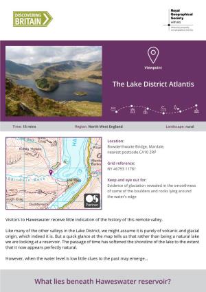 The Lake District Atlantis What Lies Beneath Haweswater Reservoir?