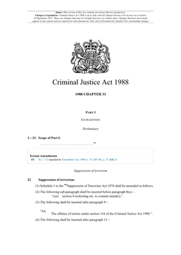 Criminal Justice Act 1988 Is up to Date with All Changes Known to Be in Force on Or Before 30 September 2021