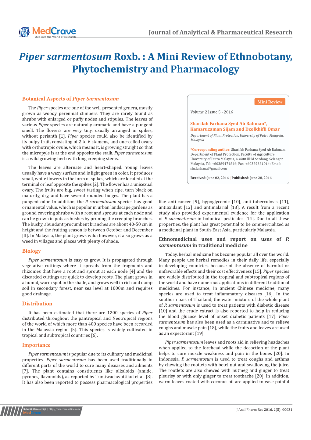 Piper Sarmentosum Roxb. : a Mini Review of Ethnobotany, Phytochemistry and Pharmacology