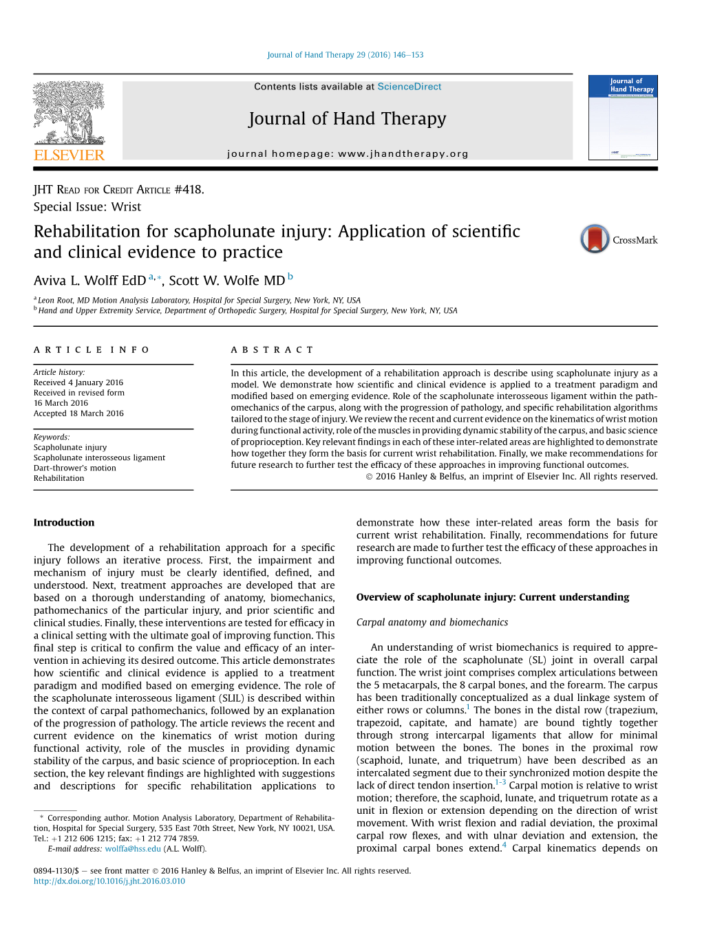 Rehabilitation for Scapholunate Injury: Application of Scientiﬁc and Clinical Evidence to Practice