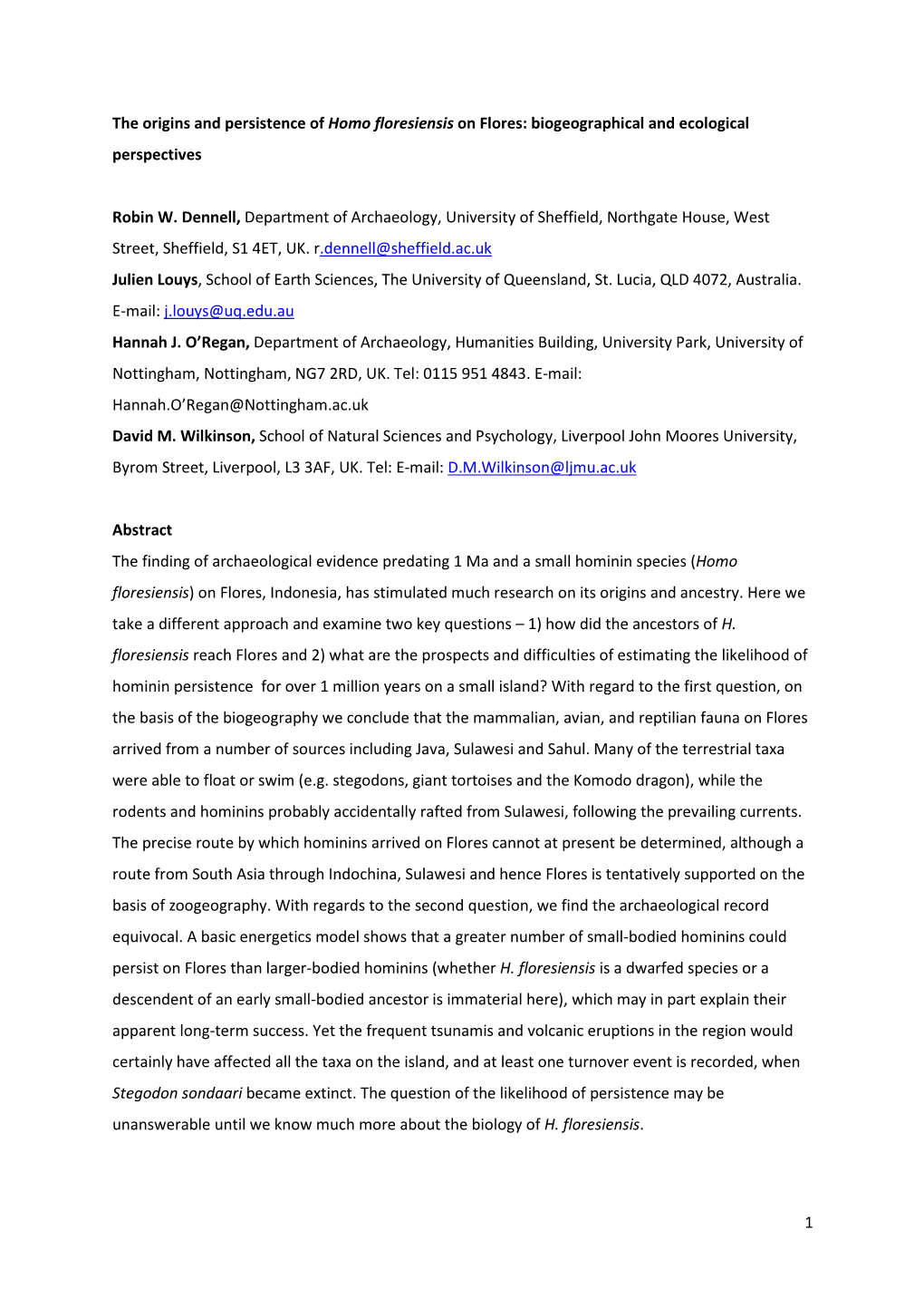 1 the Origins and Persistence of Homo Floresiensis on Flores