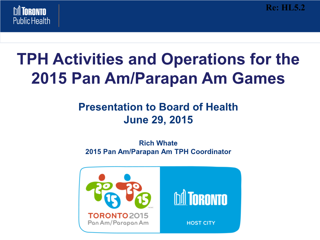 Toronto Public Health Activities and Operations for the 2015 Pan Am/Parapan Am Games