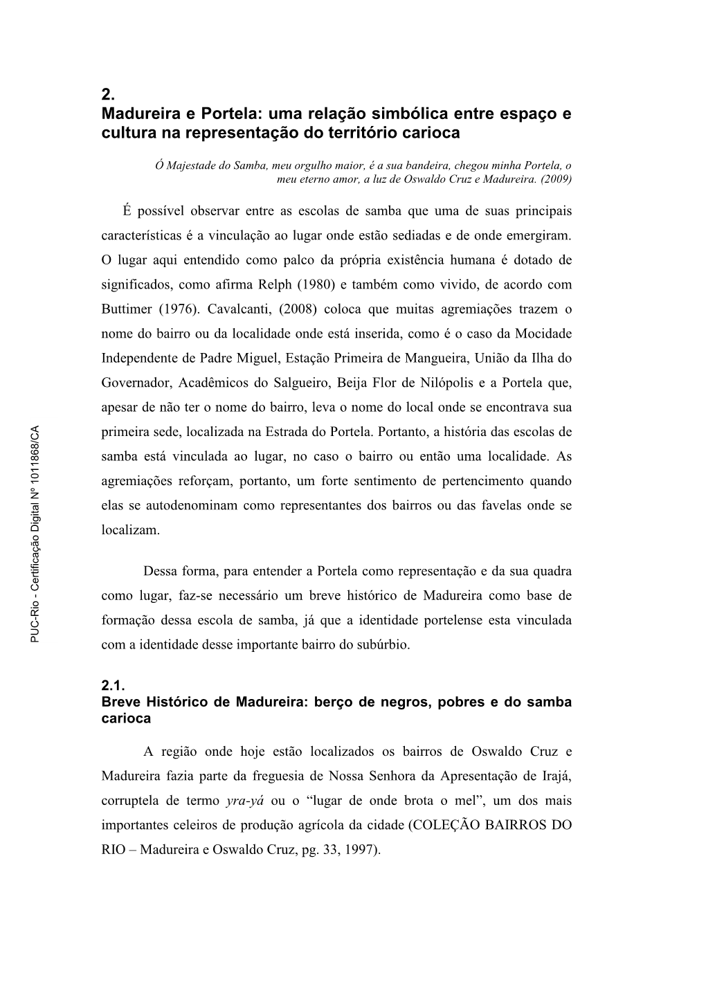 2. Madureira E Portela: Uma Relação Simbólica Entre Espaço E Cultura Na Representação Do Território Carioca