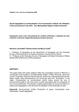 Social Segregation As Externalization of Environmental Conflicts: the Elitization of the Environment in the APA – Sul, Metropolitan Region of Belo Horizonte*